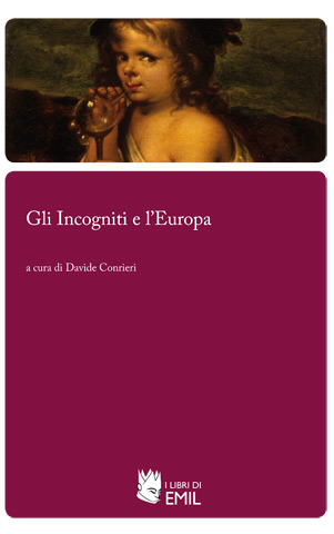 Gli Incogniti e l'Europa
