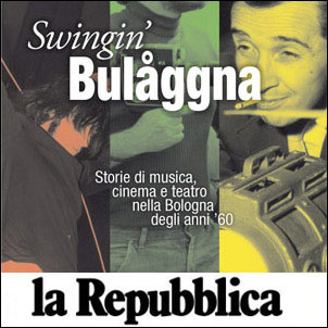 Swingin Bulggna revival dellepopea rock anni 60