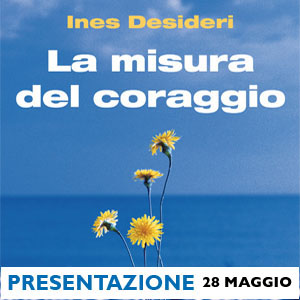 Presentazione La misura del coraggio