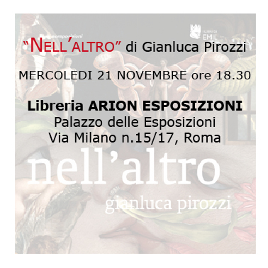 Presentazione "Nell'altro" Arion-Palazzo delle esposizioni!