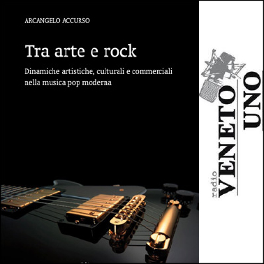 Tra arte e rock su Radio Veneto Uno. Intervista e recensione!
