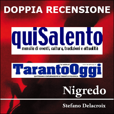 Doppia Recensione a "Nigredo" di Stefano Delacroix