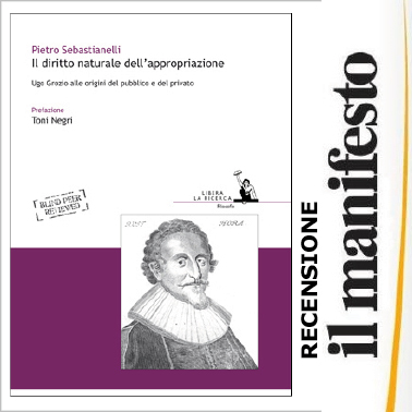 "Il diritto naturale dell'appropriazione" su il manifesto