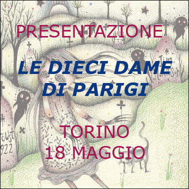 "Le dieci dame di Parigi" a Torino!