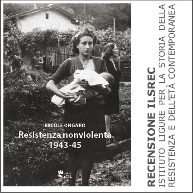 Nuova recensione a "Resistenza nonviolenta 1943-1945" su ILSREC