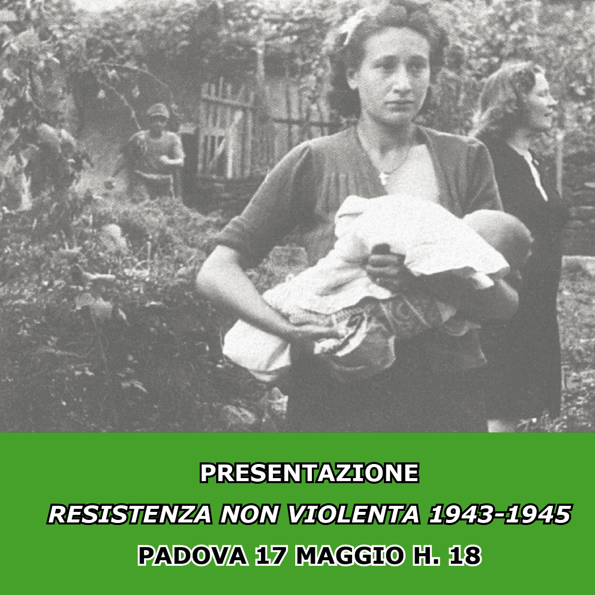 Presentazione di "Resistenza non violenta" a Padova