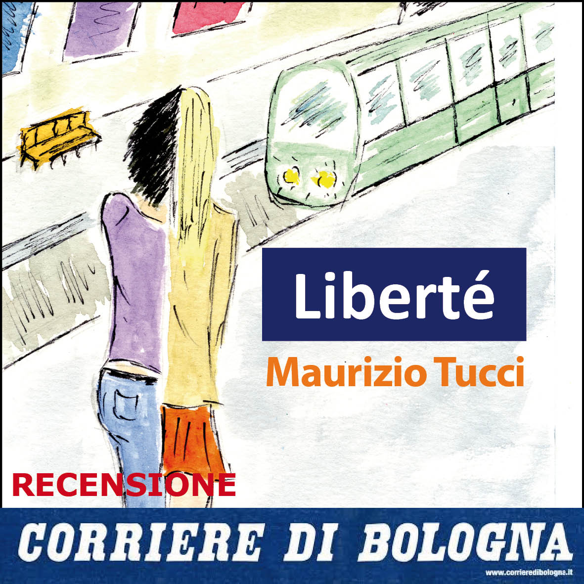 Recensione a "Liberte'" sul Corriere di Bologna