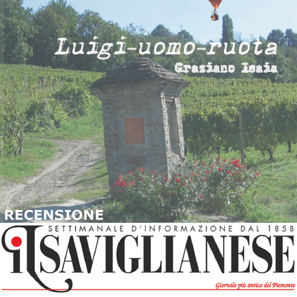 Recensione a "Luigi-uomo-ruota" su "Il Saviglianese"