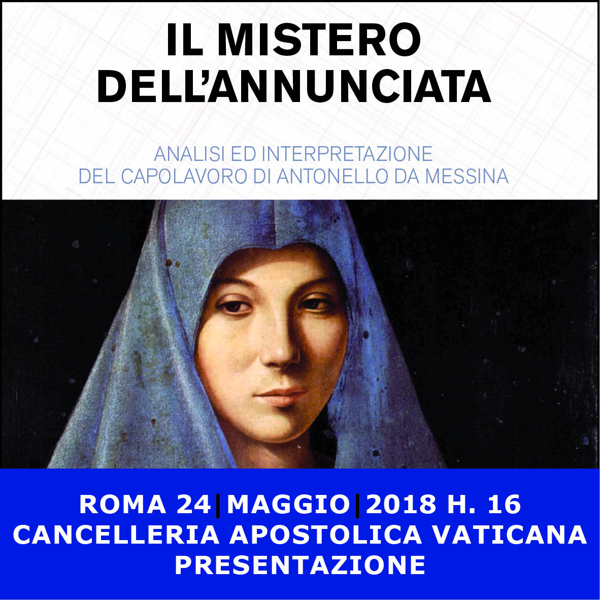 Presentazione "Il mistero dell'Annunciata", Cancelleria Vaticana