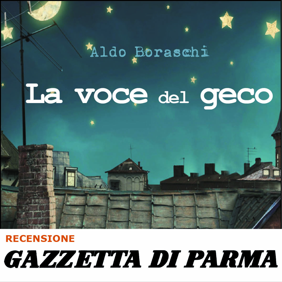 Recensione a "La voce del geco" su La Gazzetta di Parma
