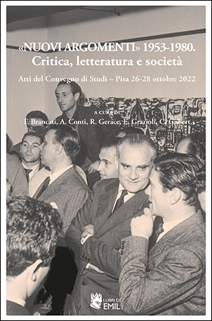 NUOVI ARGOMENTI 1953-1980. Critica, letteratura e societ